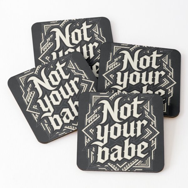 Item preview, Not Your Babe Bold Geometric Typography designed and sold by HappyOops.
