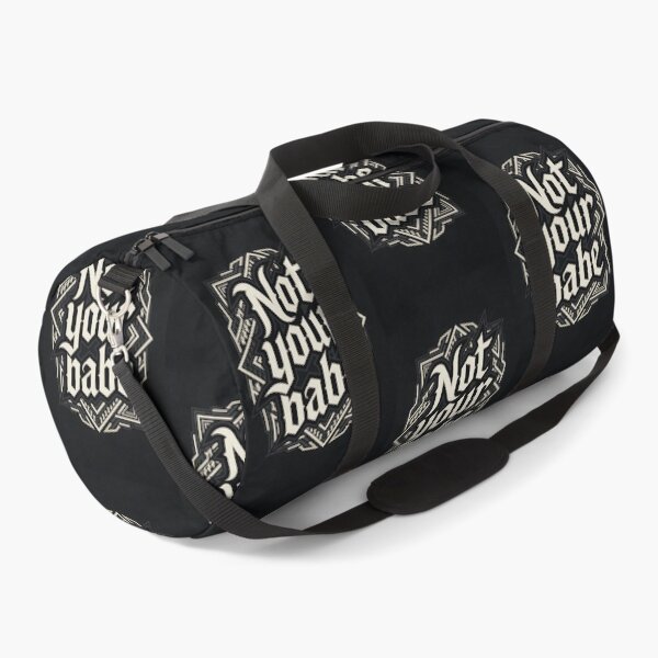 Item preview, Not Your Babe Bold Geometric Typography designed and sold by HappyOops.