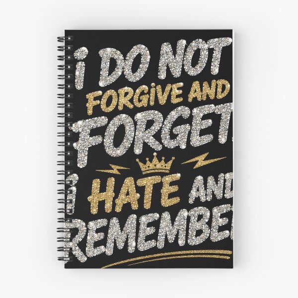 Item preview, I Do Not Forgive and Forget, I Hate and Remember – Sparkling Rhinestone Typography with Bold Sarcastic Attitude and Glam Aesthetic designed and sold by Huddy-clothes.