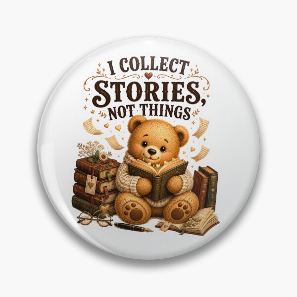 Item preview, I Collect Stories Not Things Teddy Bear Book Lover Sticker designed and sold by DreamTags Studio.