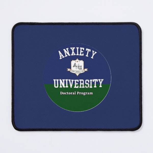 Item preview, Anxiety University designed and sold by She’s The Boss.
