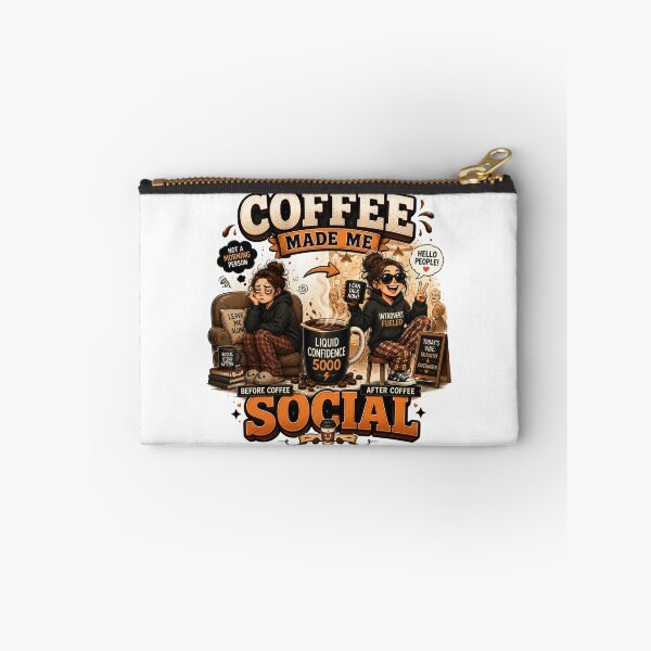 Item preview, Coffee Made Me Social Funny Coffee Quote designed and sold by pradeepvisuals.