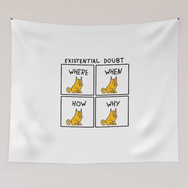 Item preview, Cat Doubt - Existential Doubt Funny Cat Meme designed and sold by brucebrazil.