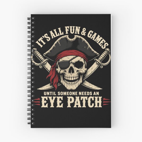 Item preview, Funny Pirate Skull Joke Eyepatch Humor Saying Quote designed and sold by clothesy7.