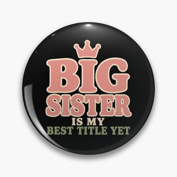 Item preview, big baby sister Announcement Promoted To big baby designed and sold by AndreasMei.
