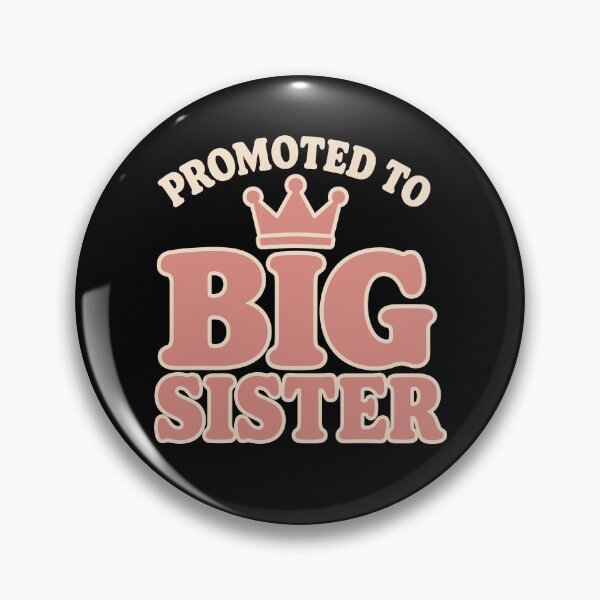 Item preview, big baby sister Announcement Promoted To big baby designed and sold by AndreasMei.