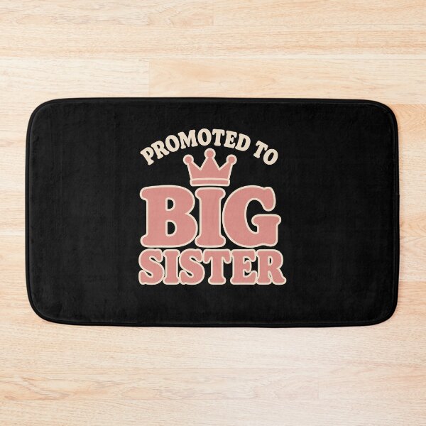 Item preview, big baby sister Announcement Promoted To big baby designed and sold by AndreasMei.