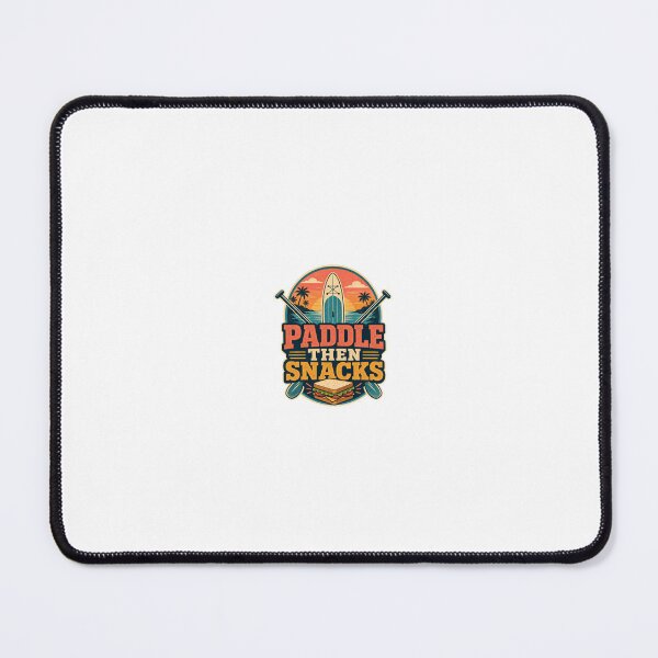 Item preview, Paddle Then Snacks Coastal Humor designed and sold by aihrgdesign.