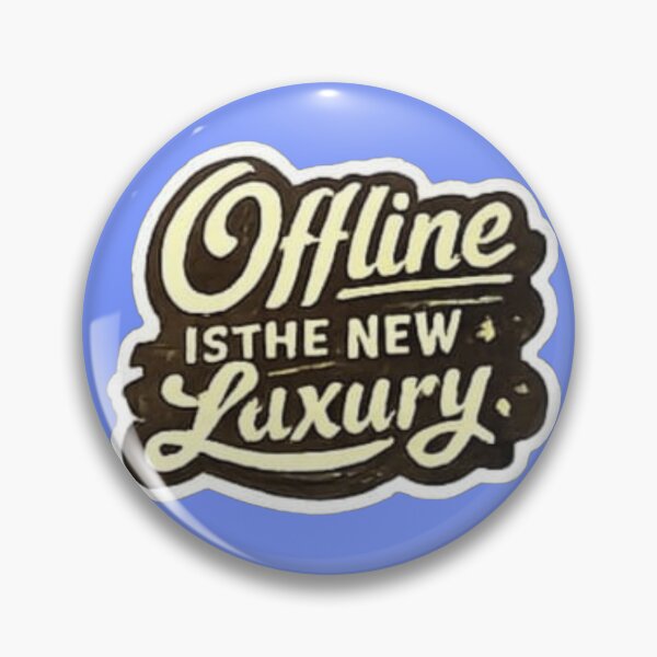 Item preview, Offline Is The New Luxury - Retro Vintage Typography Sticker designed and sold by Scro-Ciob-Shop.