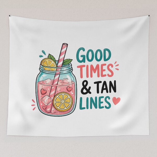 Item preview, Good Times & Tan Lines | Summer Drink Quote | Beach Vacation Aesthetic designed and sold by RidaSalArt.
