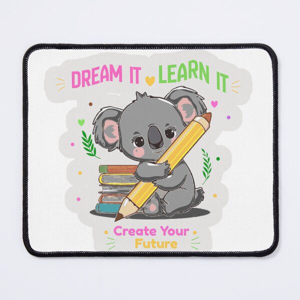 Item preview, Cute Koala Dream Learn School Ouote designed and sold by KAWAII STUDIO NB.