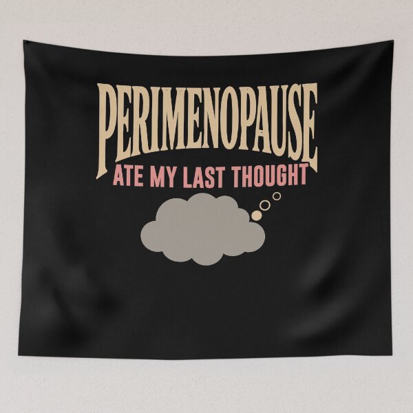 Item preview, Perimenopause Brain Fog Menopause Midlife Gift designed and sold by AndreasMei.