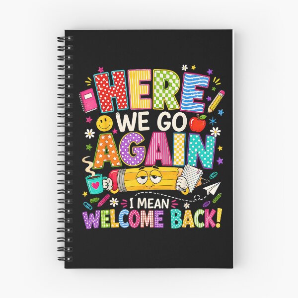 Item preview, Here We Go Again I Mean Welcome Back Teacher Funny designed and sold by Rahamkshop.