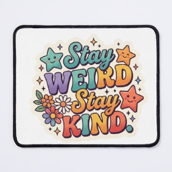 Item preview, Stay Weird Stay Kind Cute Retro T-Shirt | Colorful Typography | Positive Vibes Graphic Tee designed and sold by Faisal Shah.