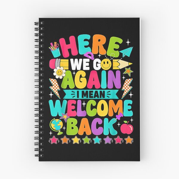 Item preview, Here We Go Again I Mean Welcome Back Teacher Funny designed and sold by Rahamkshop.