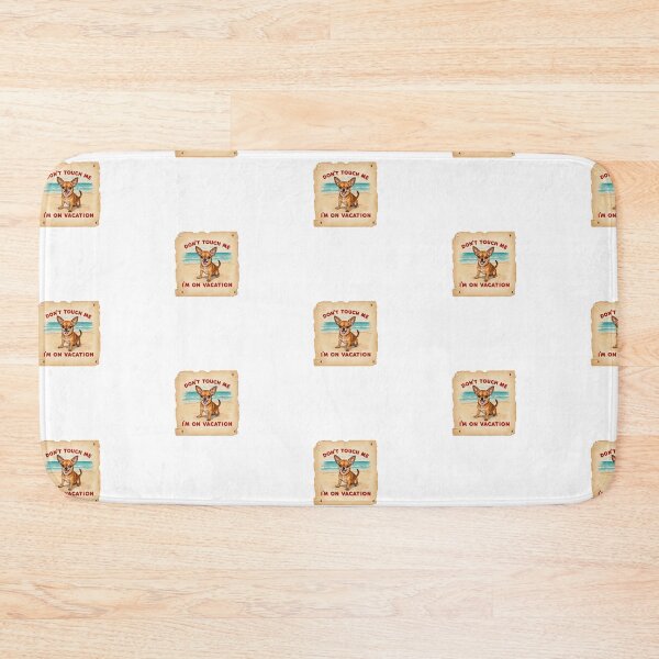 Item preview, Don’t touch me I’m on vacation designed and sold by Kolibra.