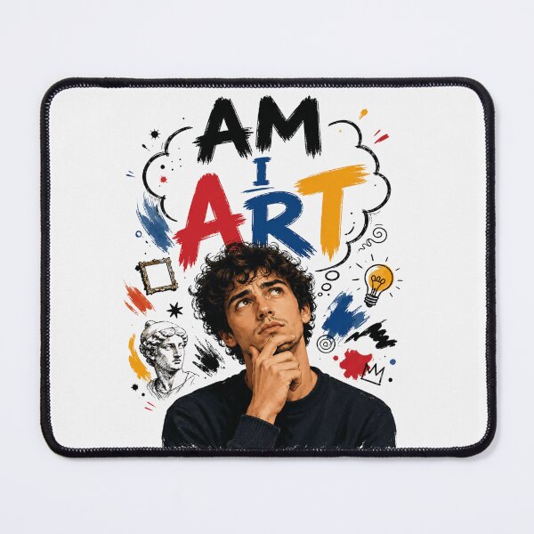 Item preview, Am I Art? Surreal Creative Question designed and sold by Unreasonableart.