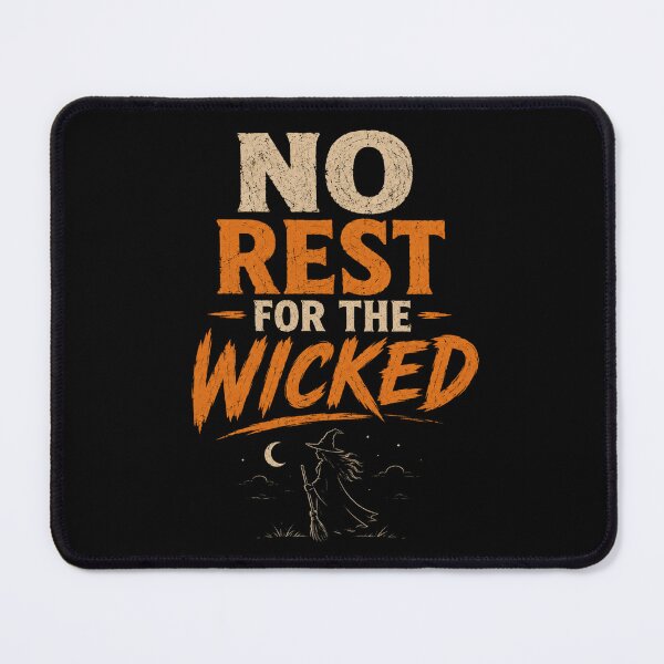 Item preview, No Rest for the Wicked designed and sold by NewEraPress.