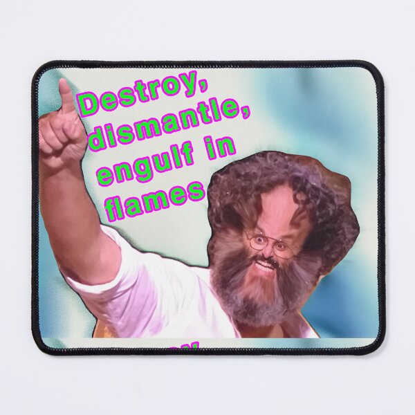 Item preview, Destroy Dismantle Engulf in Flames designed and sold by weavernap.