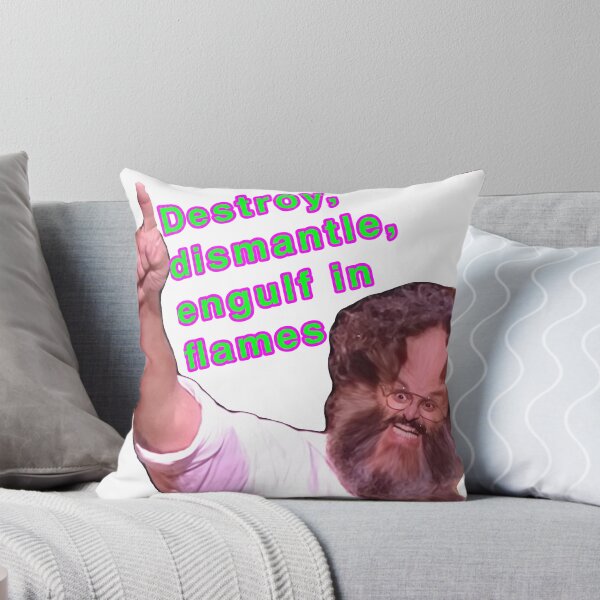 Item preview, Destroy Dismantle Engulf in Flames designed and sold by weavernap.