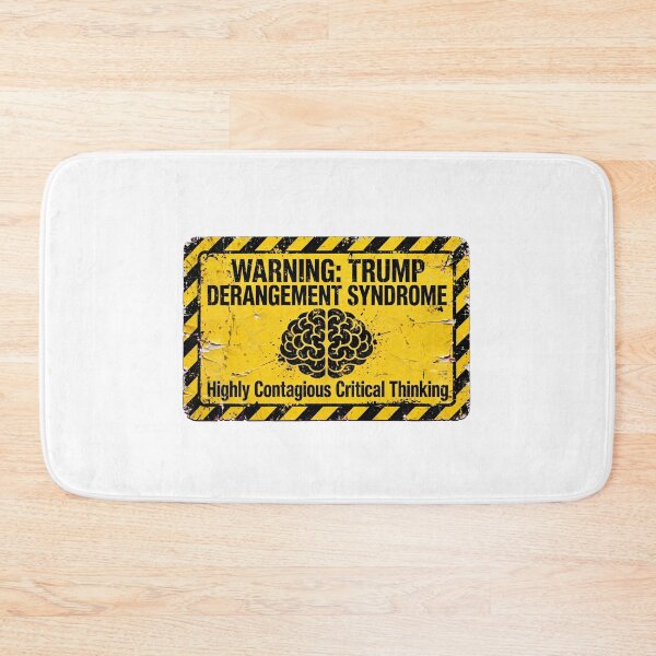 Item preview, Warning - Trump Derangement Syndrome Sign designed and sold by Dead Scientists Society .