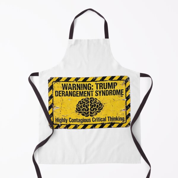 Item preview, Warning - Trump Derangement Syndrome Sign designed and sold by Dead Scientists Society .