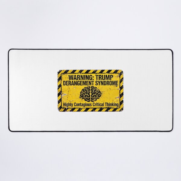 Item preview, Warning - Trump Derangement Syndrome Sign designed and sold by Dead Scientists Society .