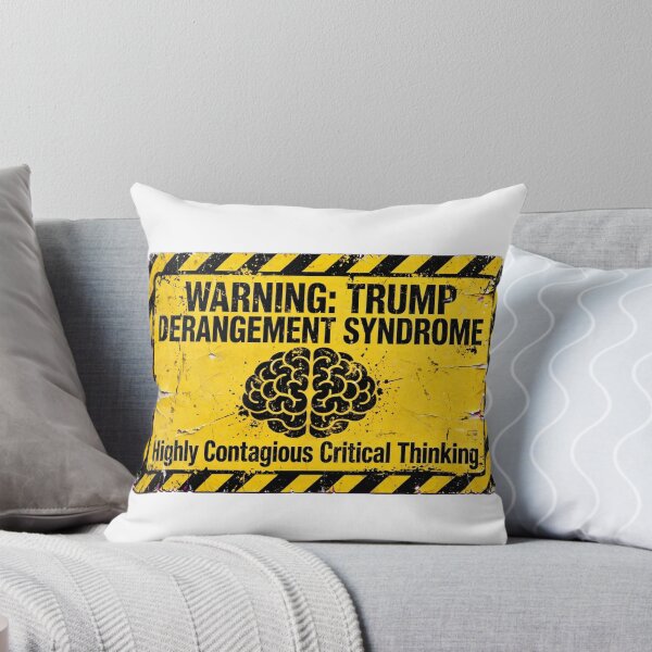 Item preview, Warning - Trump Derangement Syndrome Sign designed and sold by Dead Scientists Society .
