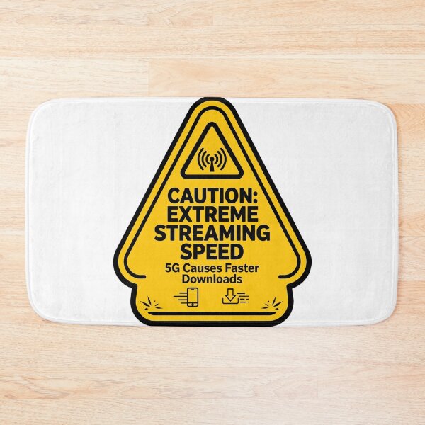 Item preview, Caution Extreme Streaming Speed - 5G Sign designed and sold by Dead Scientists Society .