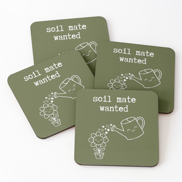 Item preview, Soil mate wanted Gardening lover romantic designed and sold by Applecrunch.