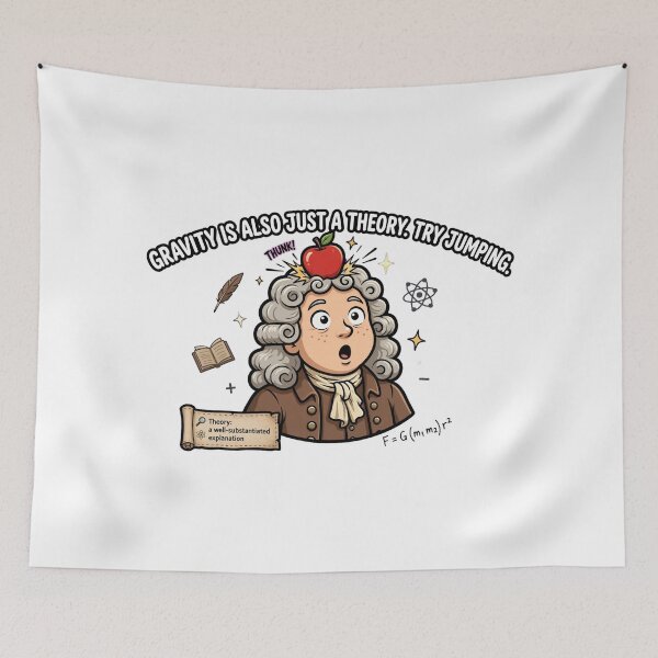 Item preview, Gravity Is Also Just A Theory designed and sold by Dead Scientists Society .