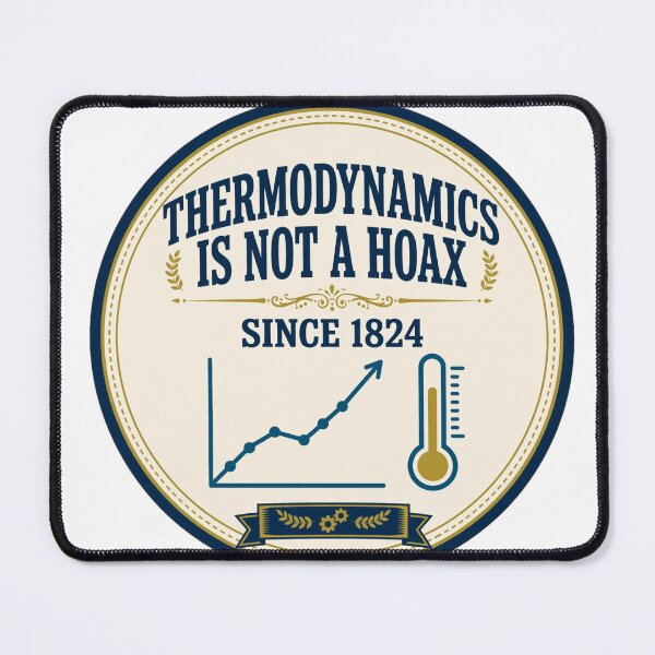 Item preview, Thermodynamics Is Not A Hoax - Since 1824 designed and sold by Dead Scientists Society .