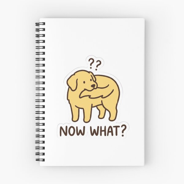 Item preview, Now What Funny Golden Retriever Dog designed and sold by raedattia.