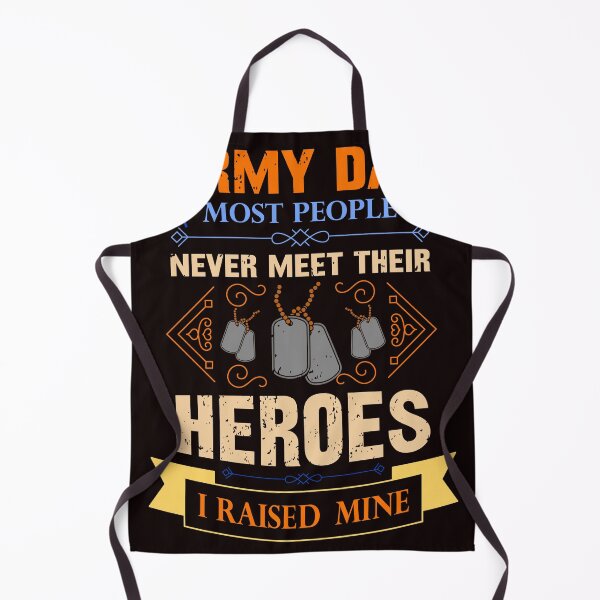Item preview, Army Dad Most People Never Meet Their Heroes I Raised Mine designed and sold by ShetuAhsan.