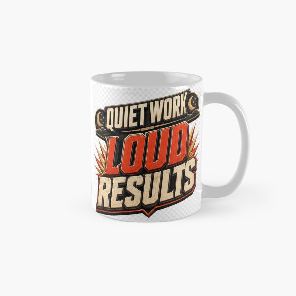 Item preview, Quiet Work Loud Results – Bold Motivational Typography Design designed and sold by TaiwoDesigns.