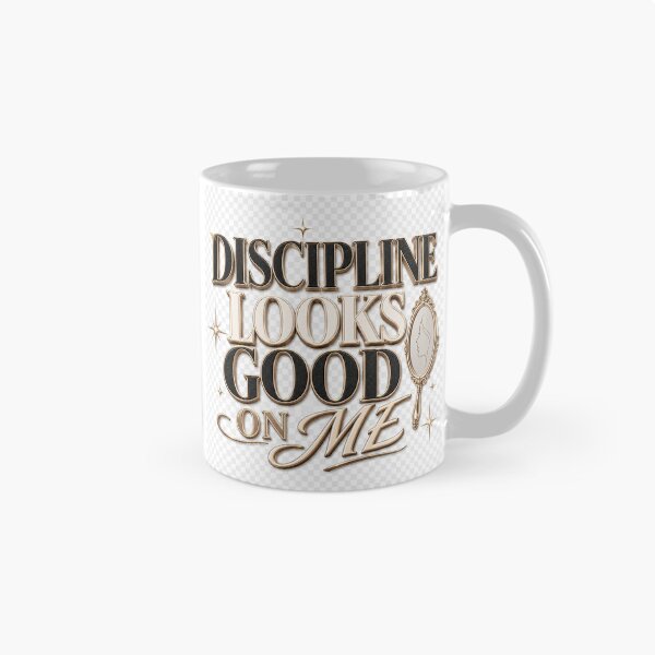Item preview, Discipline Looks Good On Me – Stylish Motivational Typography Design designed and sold by TaiwoDesigns.