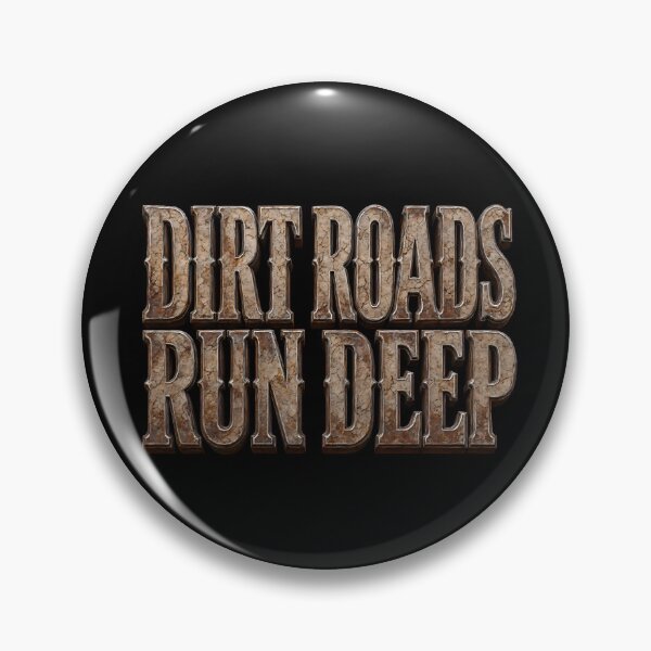 Item preview, Dirt Roads Run Deep Western designed and sold by ZBIFBOUETLA.