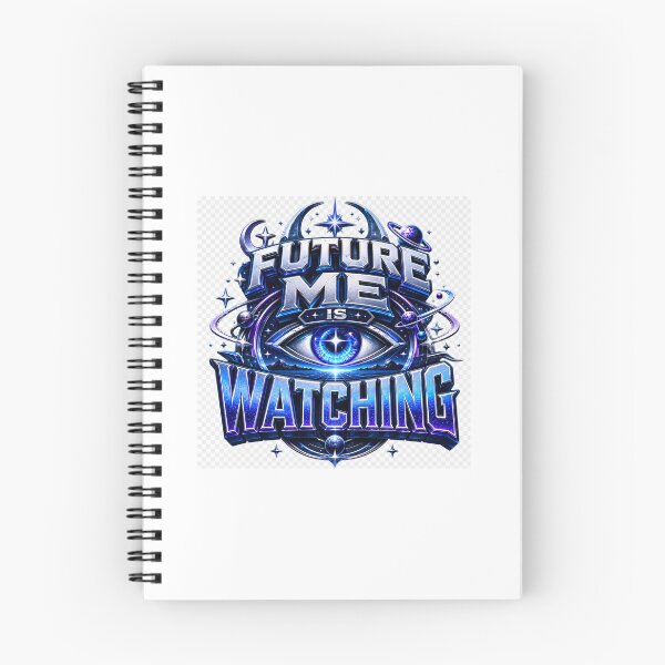 Item preview, Future Me Is Watching – Futuristic Motivational Typography Design designed and sold by TaiwoDesigns.
