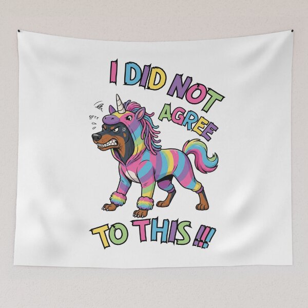 Item preview, I Did Not Agree To This Funny Rottweiler Unicorn Costume designed and sold by The Fine Print by BassAddict.