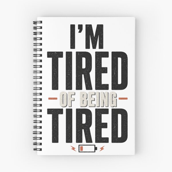 Item preview, I’m Tired Of Being Tired Funny Relatable Quote Design designed and sold by 404CLOTHINGG.
