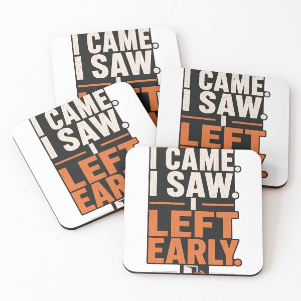 Item preview, I Came I Saw I Left Early Funny Introvert Meme Design designed and sold by 404CLOTHINGG.