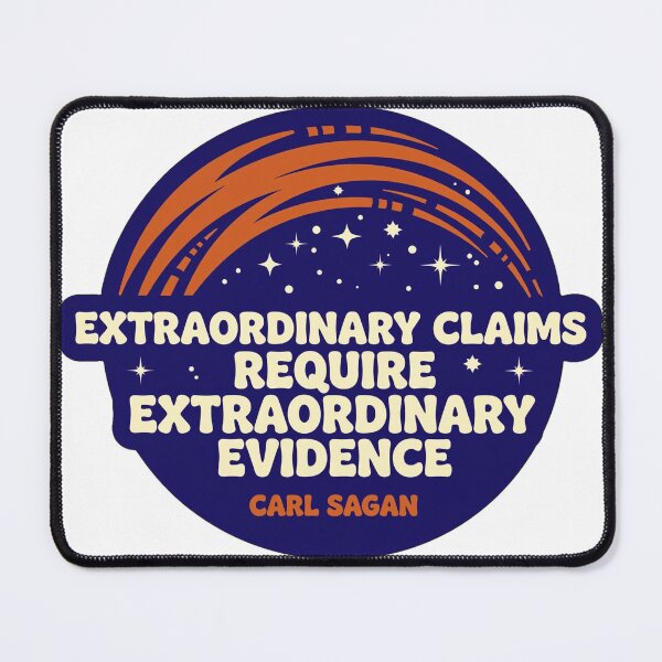 Item preview, Extraordinary Claims Require Extraordinary Evidence designed and sold by Dead Scientists Society .