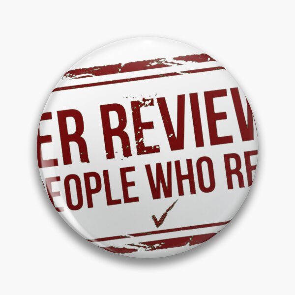 Item preview, Peer Reviewed By People Who Read It designed and sold by Dead Scientists Society .