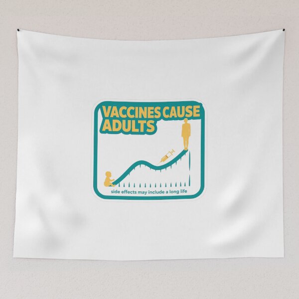 Item preview, Vaccines Cause Adults – Growth Chart designed and sold by Dead Scientists Society .