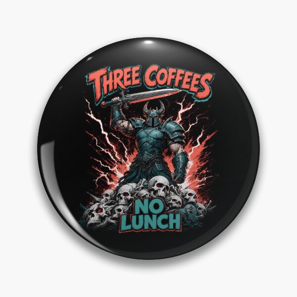 Item preview, Funny Office Coffee Lover - Three Coffees No Lunch Medieval Knight designed and sold by ZBIFBOUETLA.