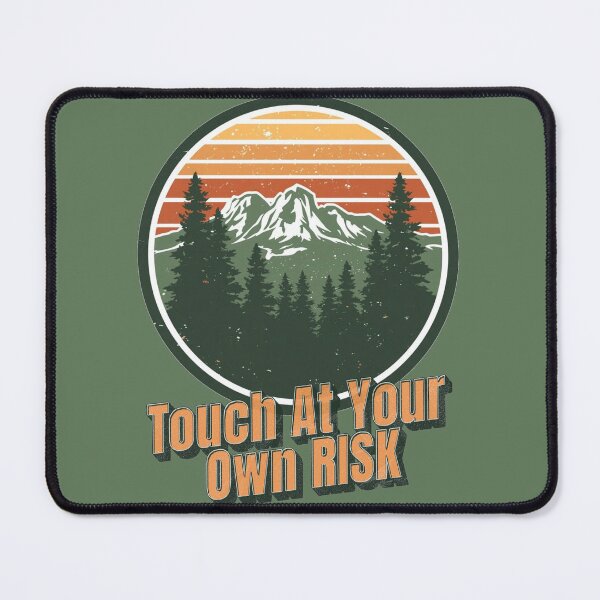 Item preview, Vintage Mountain Forest Touch At Your Own Risk Hiking Design designed and sold by Biedroneczka.