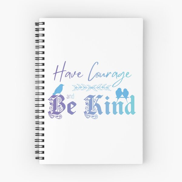 Item preview, Have Courage and Be Kind (Gradient)  designed and sold by Further Up Designs.