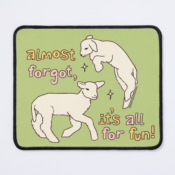 Item preview, Almost Forgot, It's All For Fun!  designed and sold by Mayfully.