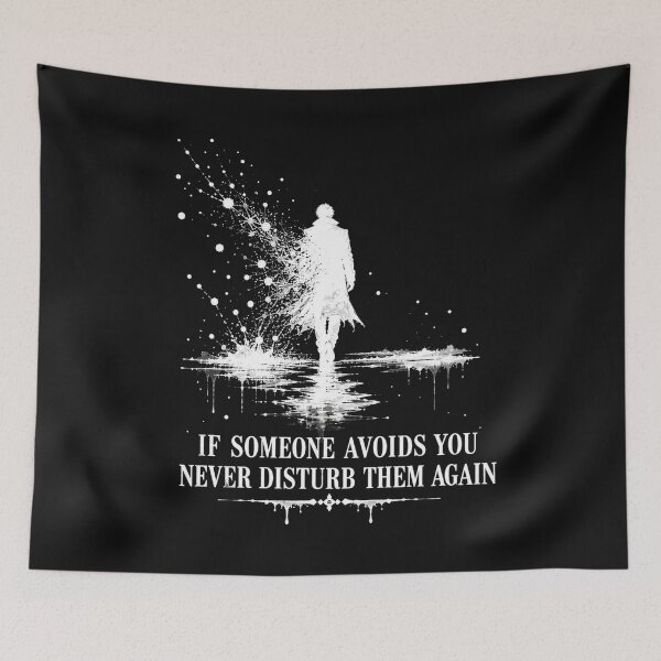Item preview, If Someone Avoids You Never Disturb Them Again Nightwater Silhouette Art Gift for Her designed and sold by Nightarel.