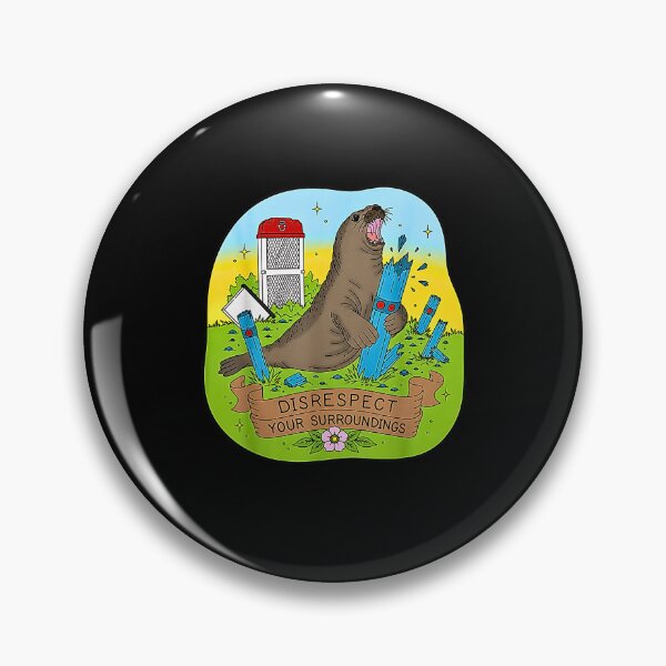 Item preview, Neil the Seal Disrespect Your Surroundings Funny Meme designed and sold by Rahamkshop.